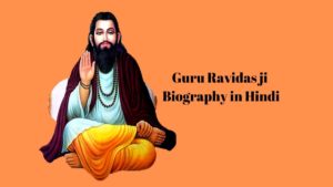 Guru Ravidass ji Biography in Hindi