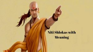 Niti slokas with meaning in hindi